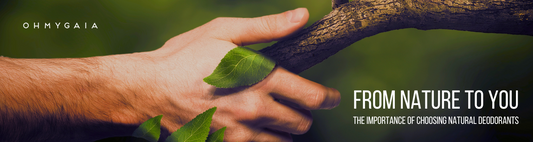 Ditch the Chemicals: Embrace Natural Deodorants with OHMYGAIA